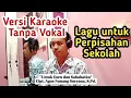 Download Lagu KARAOKE UNTUK GURU \u0026 SAHABATKU || CIPT. NANANG SURYANA