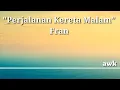 Download Lagu Perjalanan Kereta Malam - Franky \u0026 Jane (video lirik)