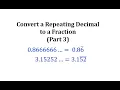 Convert a Repeating Decimal to a Fraction Part 3
