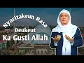 Download Lagu Abah Uci Turtusi - Carita rasa deuket ka Gusti Allah.