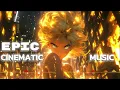 Download Lagu EPIC CINEMATIC MUSIC | MOST BEAUTIFUL EPIC MUSIC 2025