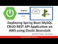 Deploy Spring Boot MySQL CRUD REST API Application on AWS Elastic Beanstalk