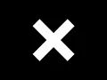 The xx - Islands [HQ]