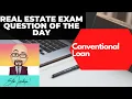 Conventional Mortgage Loan Multiple Choice Question Breakdown