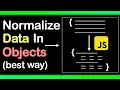 Normalize Data in Objects JavaScript Interview Question