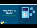 Mp3 Player in Tkinter - Part 7