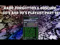 Lagu Rare, Forgotten \u0026 Obscure 80's and 90's Playlist Part 14
