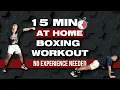 Lagu 15 Min At Home Boxing Workout. NO EQUIPMENT NEEDED. BEGINNER FRIENDLY