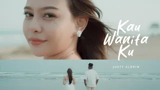 justy aldrin kau wanitaku official music video 