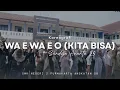 Download Lagu VIDEO KOREO SANDYA ANANTA 25 - WA E WA E O (Kita Bisa) by. Yovie Widianto