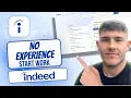 How To Find No Experience Jobs On Indeed Easy Method