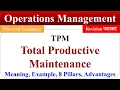 Total Productive Maintenance TPM total productive maintenance in hindi operations management
