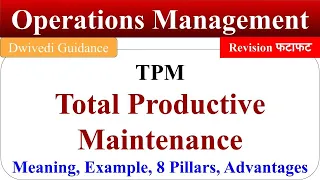 Download Total Productive Maintenance, TPM, total productive maintenance in hindi, operations management MP3