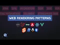 Web Rendering Patterns All You Need To Know