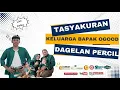 Lagu 🔴 [ LIVE ] DELAY CAMPURSARI KIDUNG MANGGALA || CAK PERCIL CS TASYAKURAN PERNIKAHAN || OGOOD \u0026 YOSSY