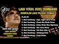 Download Lagu LAGI VIRAL!! Lagu Pilihan Terbaik Doel Sumbang Terbaru 2025 | Lagu Tentang Kehidupan Bikin Tenang