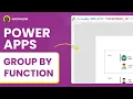 Power Apps Group by Function with Real World Example