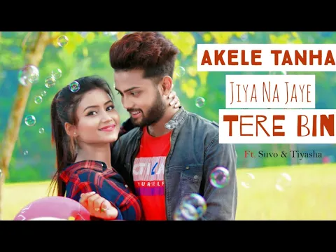 Download MP3 Akele Tanha HD VIDEO ( Cute LOVE STORY ) [ FULL HD SONG ]