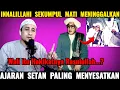INNALILLAHI Guru Sekumpul Mati Meninggalkan Ajaran Setan Paling Menyesatkan.? Kalian Akan Terkejut.?