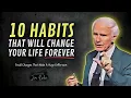 10 Small Habits That Will Change Your Life Forever Jim Rohn Motivation