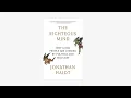 The Righteous Mind by Jonathan Haidt