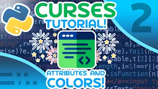Python Curses Tutorial - Attributes and Colors
