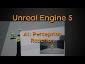 Tutorial: AI - Perception reaction - Unreal Engine 4 + Unreal Engine 5 Mp3 Song Download