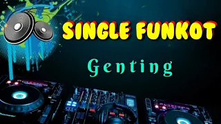 Download Genting • Dennie Rmx • Single Funkot MP3