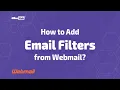 How to Add Email Filters from Webmail MilesWeb
