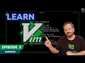 Vim Essentials Linux Editing Made Simple Episode 3 - Buffers
