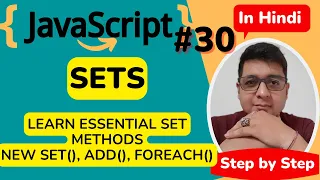 JavaScript Sets Sets in JavaScript JavaScript Tutorial in Hindi 30