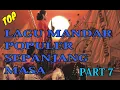 Download Lagu LAGU MANDAR TEMPO DULU YANG POPULER SAMPAI SEKRANG PART 7