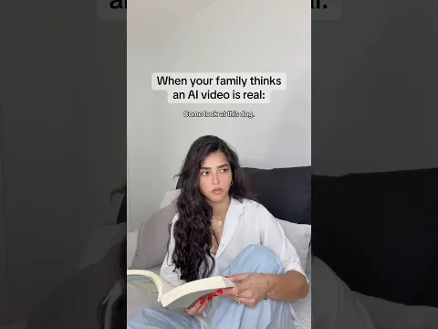 When your family thinks an AI video is real