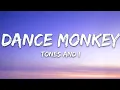 Tones and I - Dance Monkey  WITH 1 HOUR LYRIC