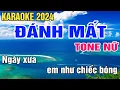 Đánh Mất Karaoke Tone Nữ Nhạc Sống gia huy karaoke