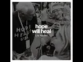 Hope Will Heal