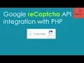 how to put google recaptcha in web applications using php