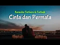 Download Lagu KARAOKE CINTA DAN PERMATA || Harry Parintang Cover