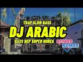 Download Lagu DJ CEK SOUND ARABIC TRAP SLOW BASS || BASS DEP SUPER HOREG #djceksound #djarabic #djtrap