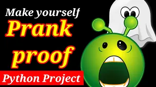 Become prank-proof using Python Security Camera using Python OpenCV Python Python Projects