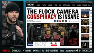 The FLOCK CAMERA CONSPIRACY, This Is Getting WEIRD | Tim Pool
