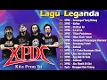 Download Lagu XPDC Full Album | Lagu XPDC Leganda | Semangat Yang Hilang, Nafisa | Lagu Rock Kapak Terpilih 90an