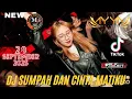 Download Lagu DJ SUMPAH DAN CINTA MATIKU VIRAL TIKTOK - DJ LUTHFI AP NEW PARAGON 28 SEPTEMBER 2025