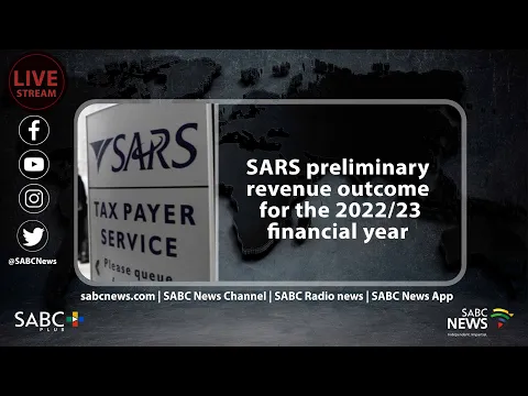 Download MP3 SARS preliminary revenue outcome for the 2022/23 financial year