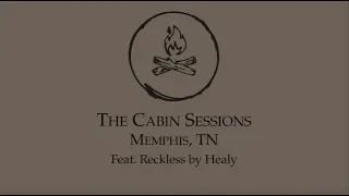 Download Healy - Reckless - Cabin Sessions #1 MP3