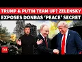 Lagu 'JUST GET OUT OF...: Zelensky Drops Explosive 'DONBAS' Peace Ultimatum, Reveals Trump's 'WARNING'