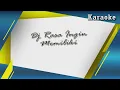 Karaoke ~ RASA INGIN MEMILIKI _ tanpa vokal  |  Official Karaoke