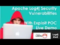 Log4j Security Vulnerabilities - With Exploit POC Live Demo