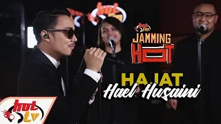 Download HAJAT (LIVE) Hael Husaini - JammingHot MP3