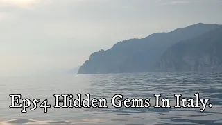 Ep54 Hidden Gems in Italy.